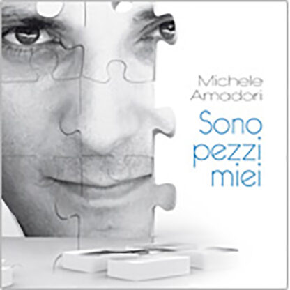 Sono pezzi miei - Michele Amadori (CD)