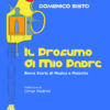 Il Profumo di Mio Padre - Breve Storia di Musica e Malavita - Libro Copertina flessibile - immagine 2