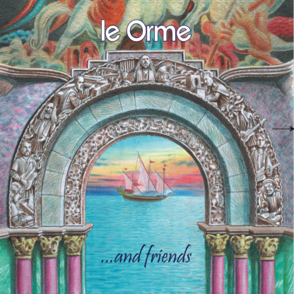 LE ORME & FRIENDS – Triplo CD Limited Edition - (3 CD) - ESAURITO